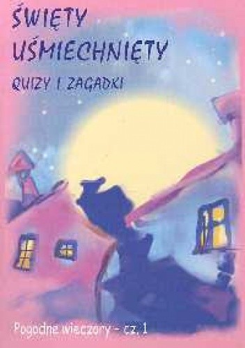 święty uśmiechnięty Quizy i zagadki