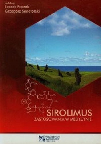 Sirolimus. Zastosowania w medycynie