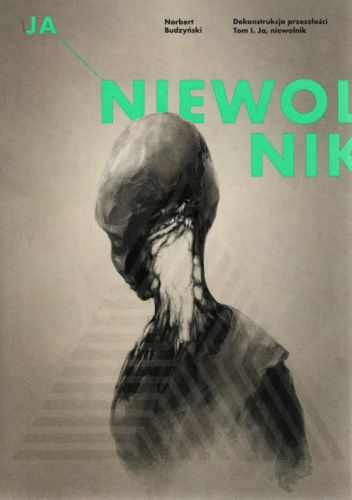 Ja, niewolnik