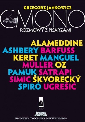 Cmono. Rozmowy z pisarzami