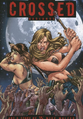 Crossed: Volume 15 – Badlands