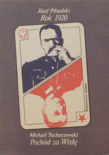 Rok 1920; Pochód za Wisłę