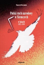 Polski ruch narodowy w Niemczech w latach 1922-1939