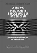 Zarys historii i rozwoju mediów. Od malowideł naskalnych do multimediów