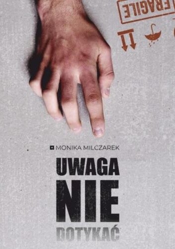 UWAGA. Nie dotykać