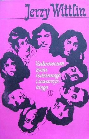 Vademecum życia rodzinnego i towarzyskiego