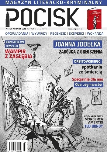 Pocisk, nr 3(3) / kwiecień 2016