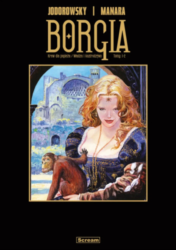 Borgia #1-2: Krew dla papieża. Władza i kazirodztwo