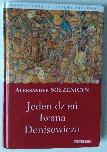 Jeden dzień Iwana Denisowicza