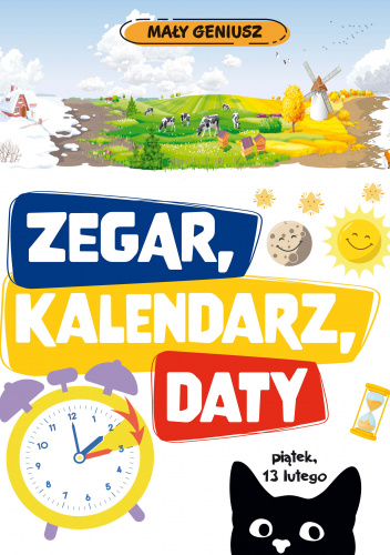 Zegar, kalendarz, daty. Mały geniusz