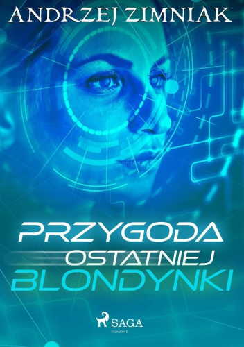 Przygoda ostatniej blondynki