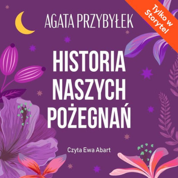 Historia naszych pożegnań