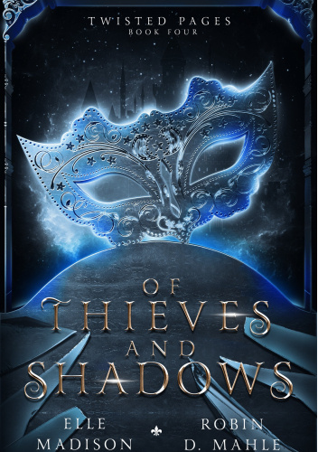 Of Thieves and Shadows