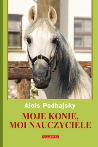 Moje konie, moi nauczyciele