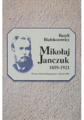 Mikołaj Janczuk 1859 - 1921