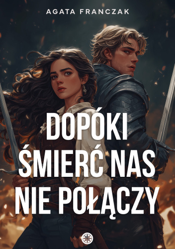 Dopóki śmierć nas nie połączy
