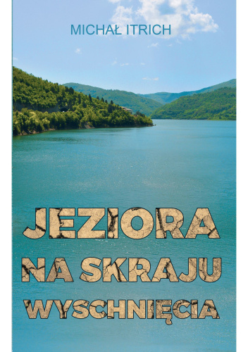 Jeziora na skraju wyschnięcia