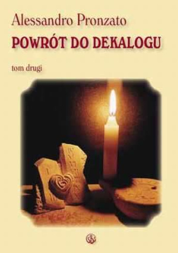 Powrót do dekalogu II