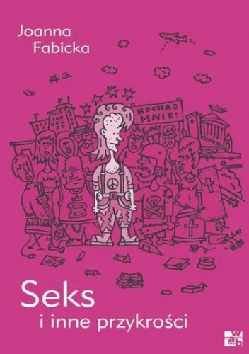 Seks i inne przykrości. T. 3