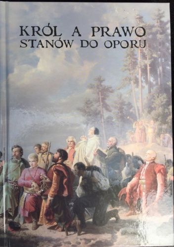 Król a prawo stanów do oporu