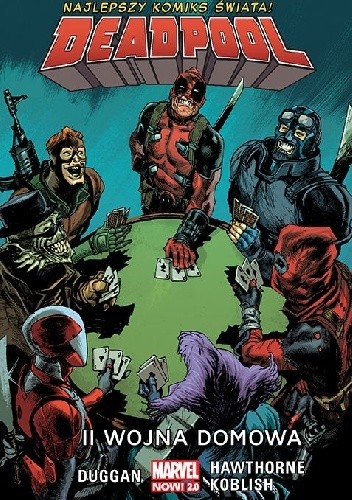 Deadpool: II Wojna Domowa