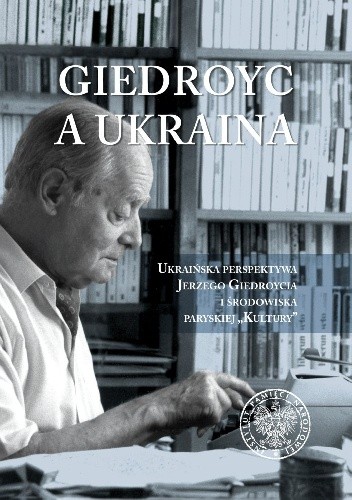 Giedroyc a Ukraina