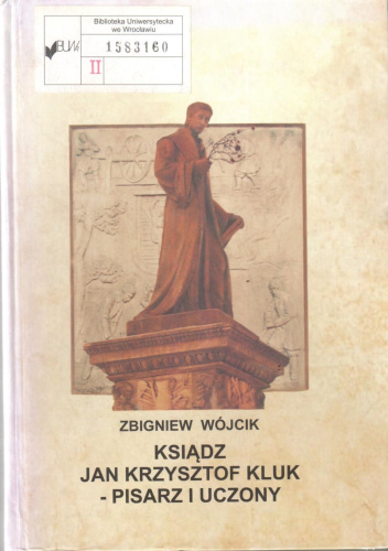 Ksiądz Jan Krzysztof Kluk - pisarz i uczony