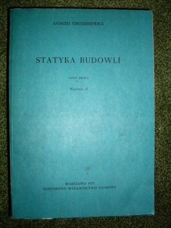 Statyka budowli - część druga