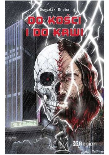 Do kości i do krwi