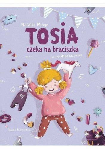 Tosia czeka na braciszka