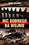 Nic dobrego na wojnie