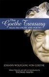 The Goethe Treasury: Selected Prose and Poetry