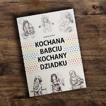 Kochana babciu, kochany dziadku