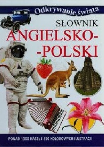 Słownik angielsko-polski Odkrywanie świata
