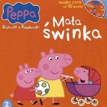 Peppa. Mała świnka