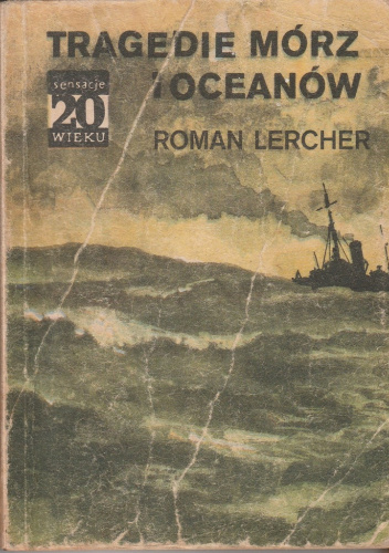 Tragedie mórz i oceanów
