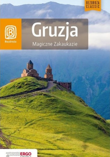 Gruzja. Magiczne Zakaukazie, wydanie 2