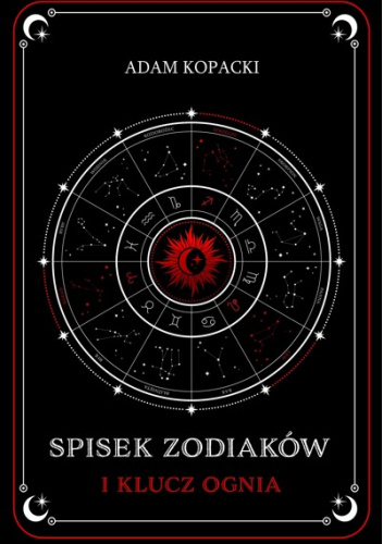Spisek Zodiaków i Klucz Ognia