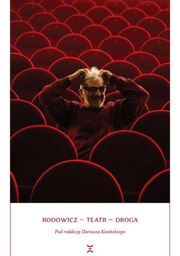 Rodowicz - Teatr - Droga