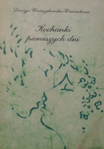 Kochanki pierwszych dni