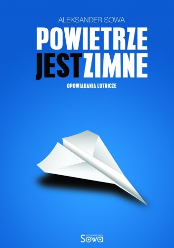 Powietrze jest zimne