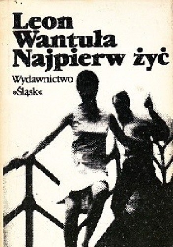 Najpierw żyć