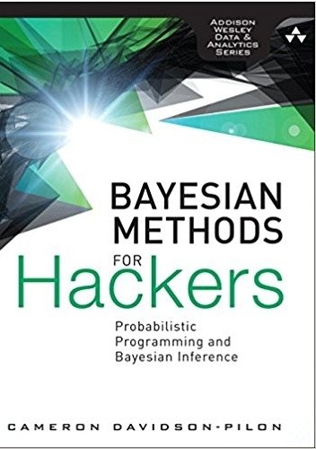 Bayesian Methods for Hackers: Probabilistic Programming and Bayesian Inference