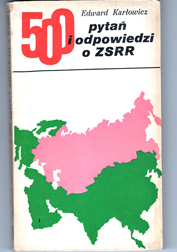 500 pytań i odpowiedzi o ZSRR