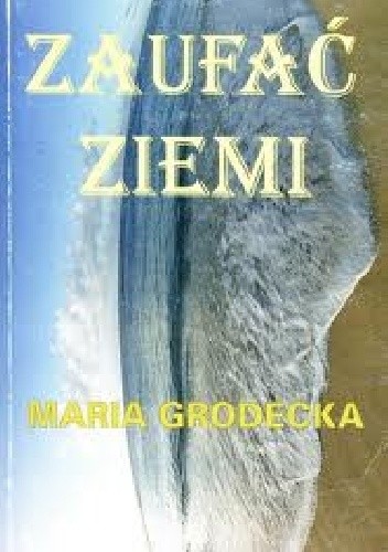 Zaufać ziemi