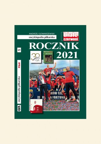 Encyklopedia piłkarska FUJI Rocznik 2021 (tom 65)