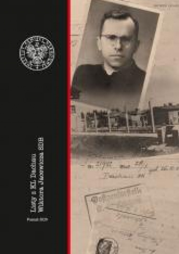 Listy z KL Dachau Wiktora Jacewicza SDB