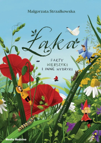 Łąka. Fakty, wierszyki i inne wybryki