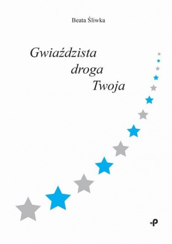 Gwiaździsta droga Twoja