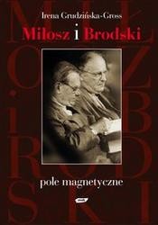 Miłosz i Brodski. Pole magnetyczne